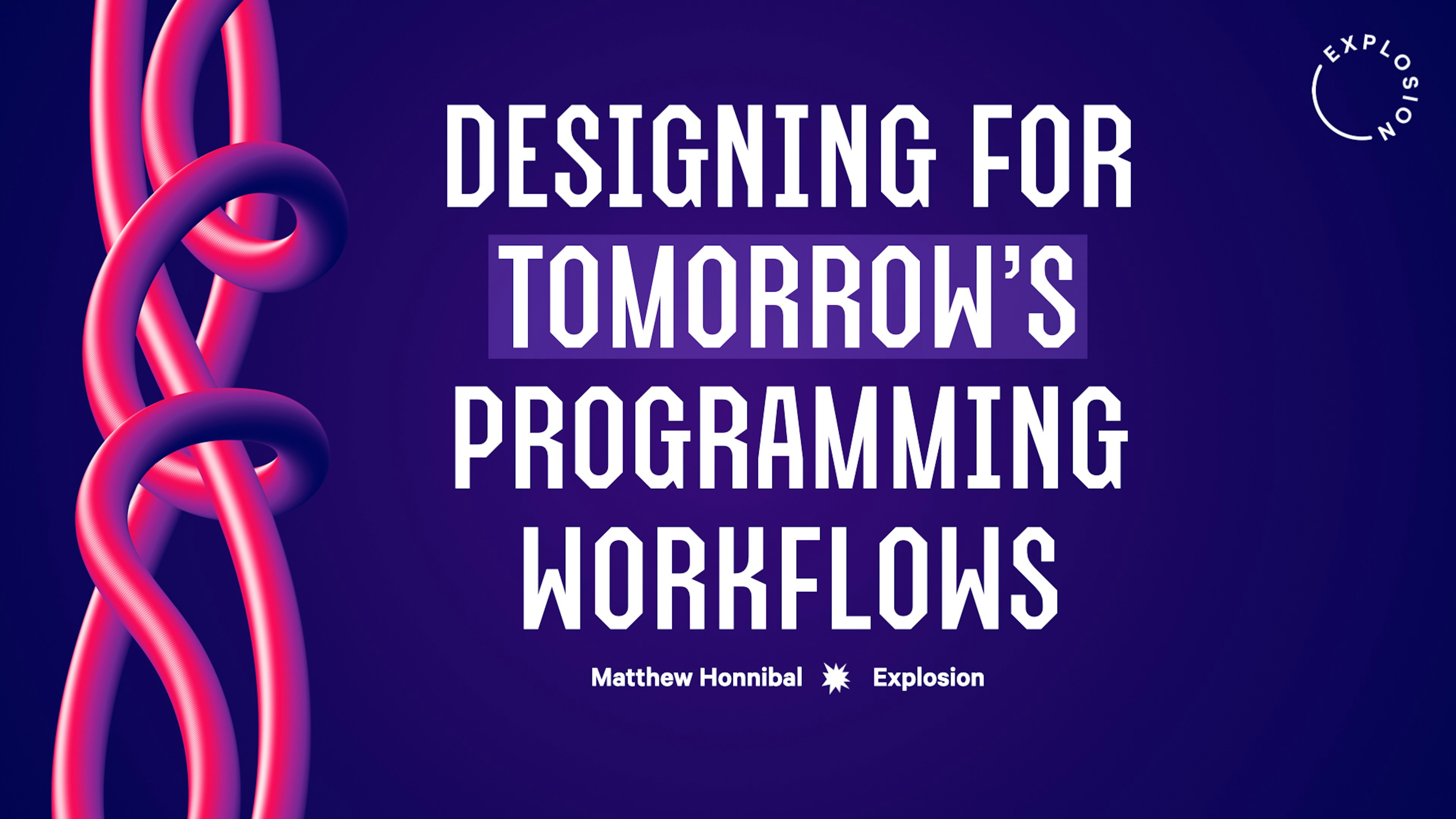 Designing for tomorrow’s programming workflows