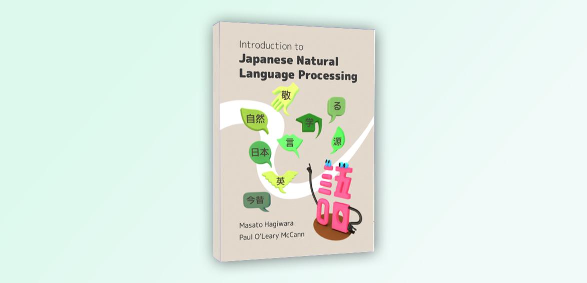 Introduction to Japanese Natural Language Processing