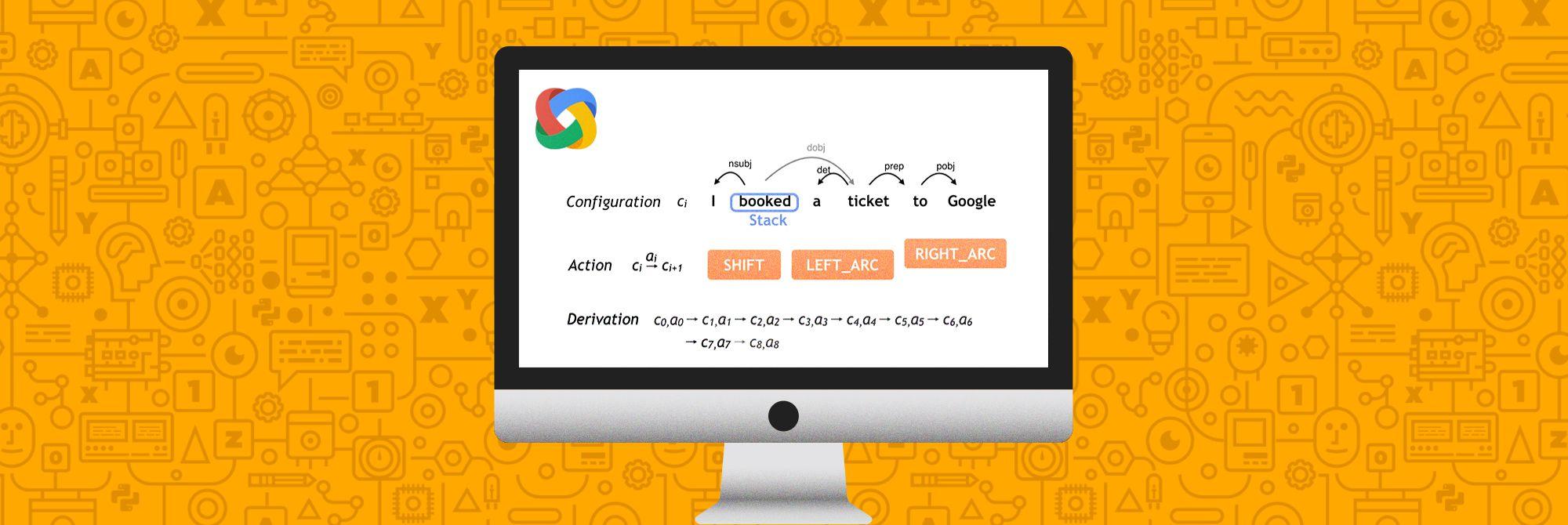 SyntaxNet in context: Understanding Google's new TensorFlow NLP model