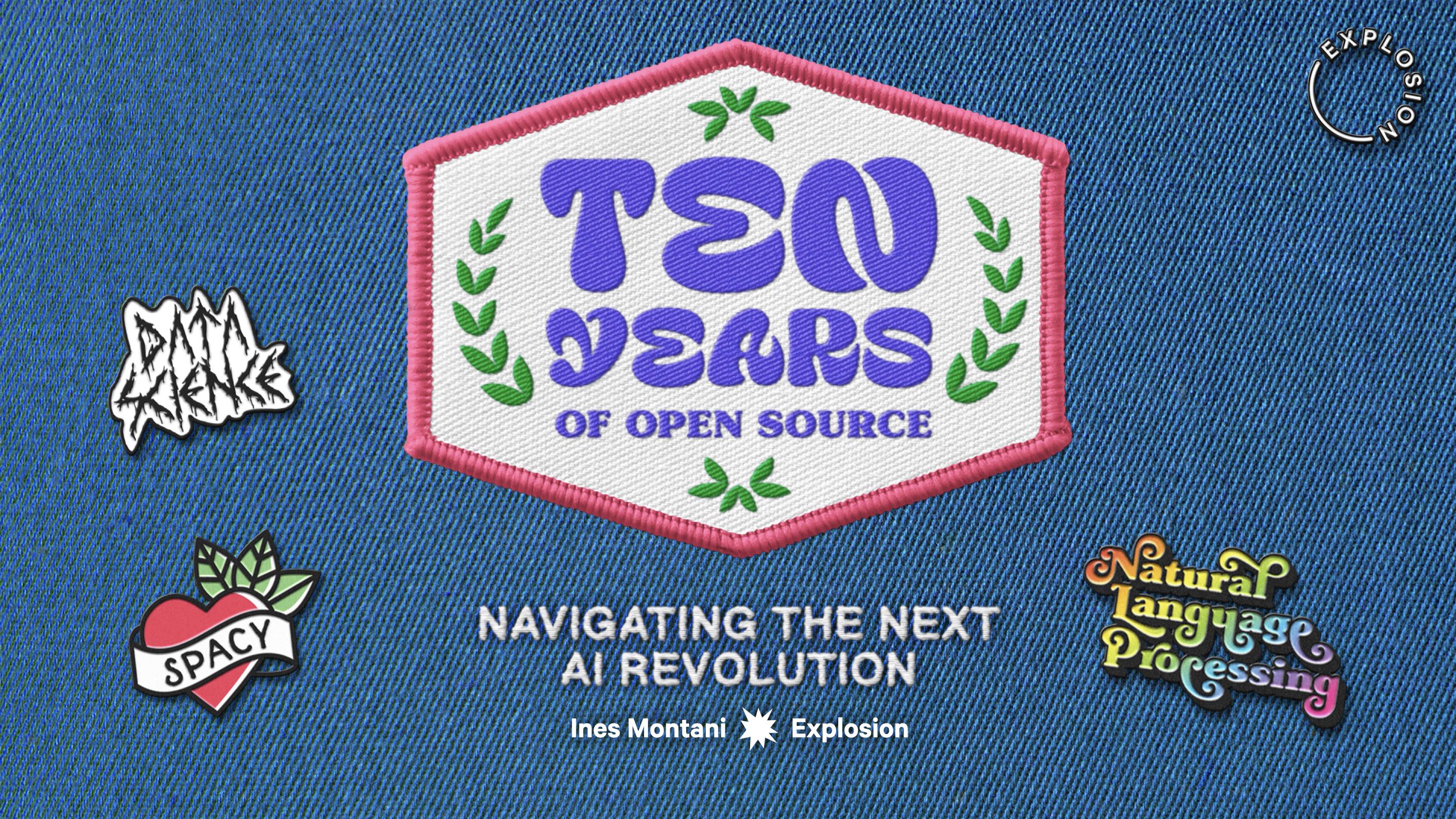 10 Years of Open Source: Navigating the Next AI Revolution