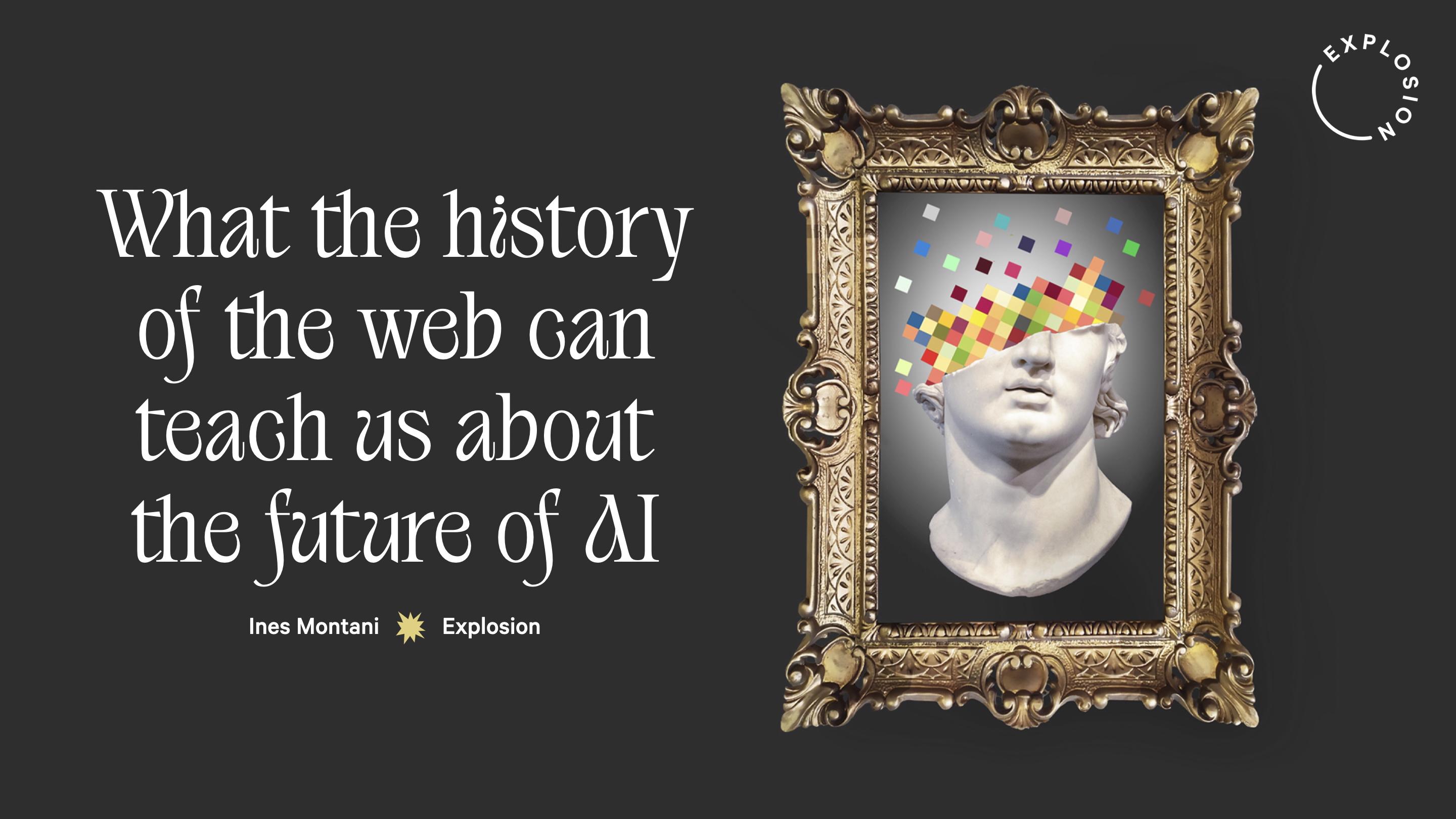 What the history of the web can teach us about the future of AI