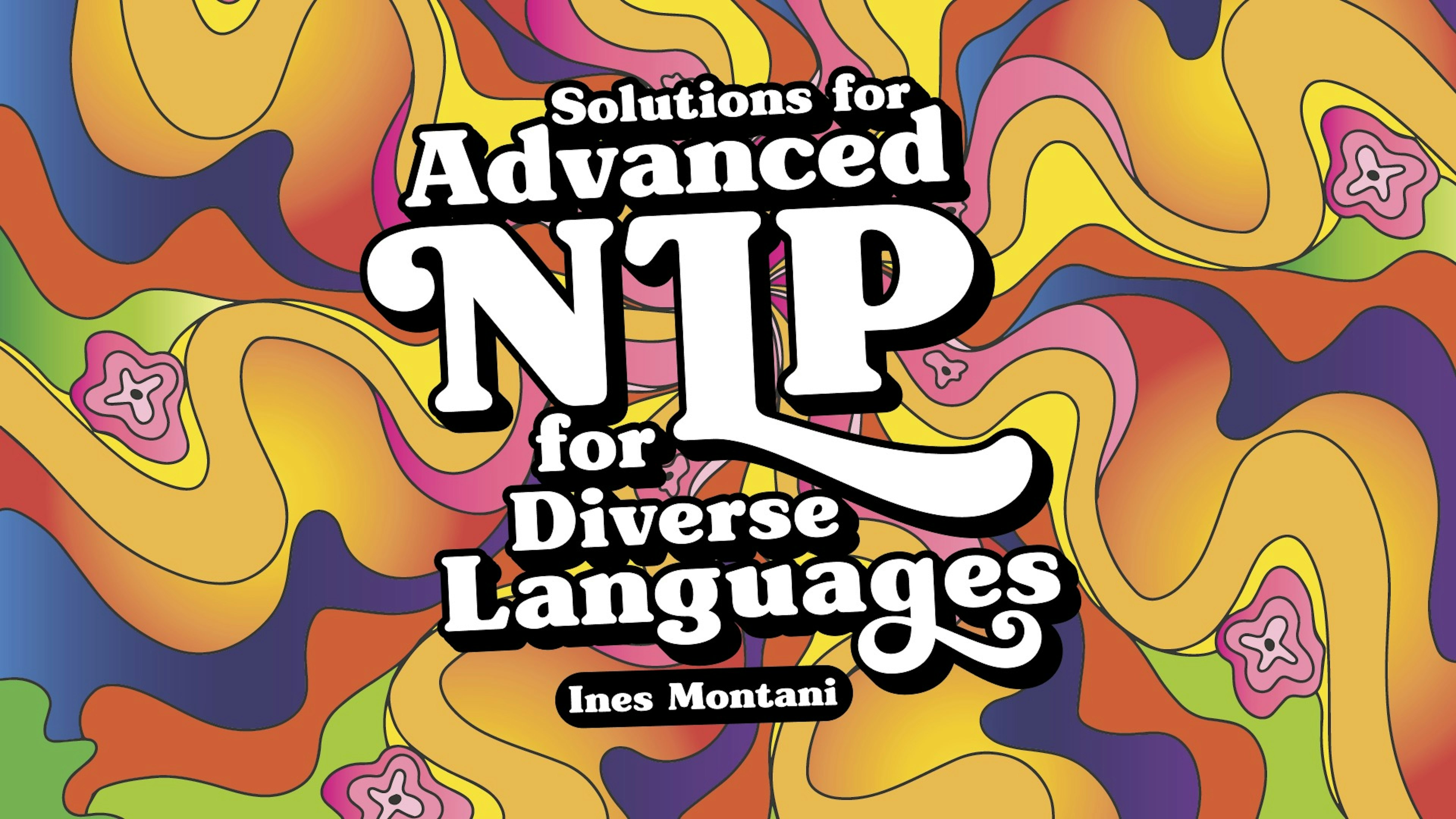 Solutions for Advanced NLP for Diverse Languages
