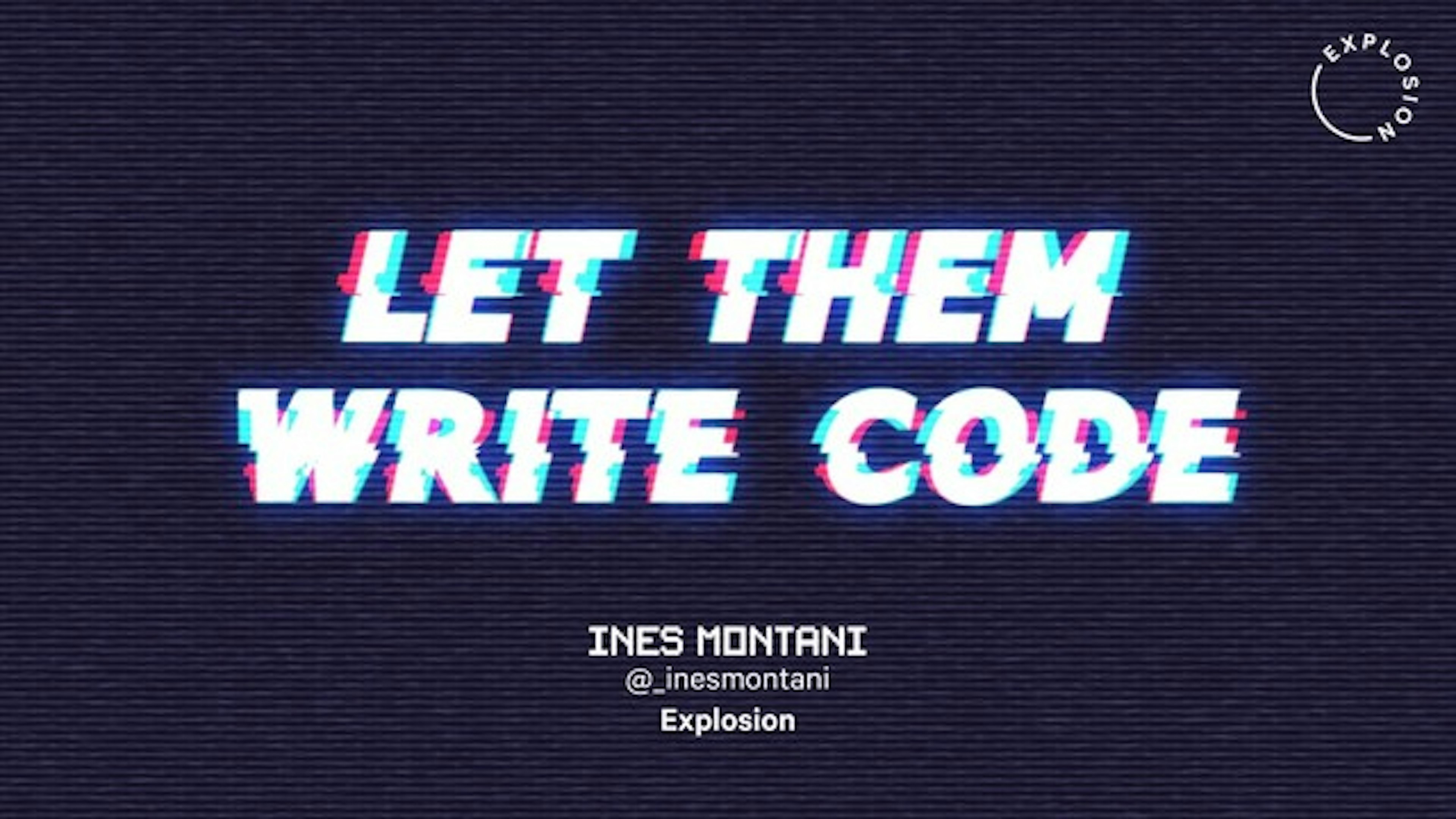 Let Them Write Code